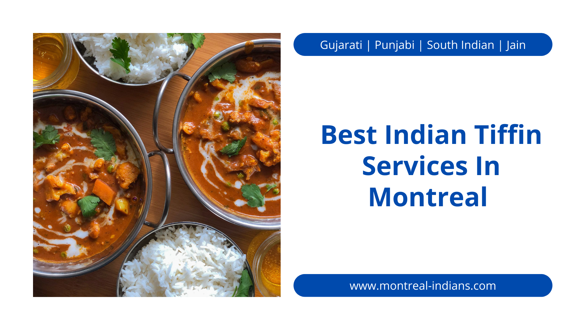 indian tiffin servies in Montreal