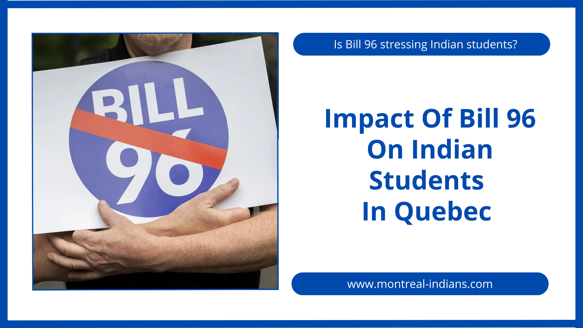 Bill 96 Impact on Indian students